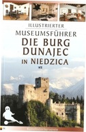 Przewodnik il. Zamek Dunajec w Niedzicy w.niem. -