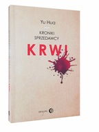 Książka KRONIKI SPRZEDAWCY KRWI - YU HUA