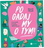 Pogadajmy o tym - Hazel Mead