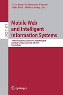 Mobile Web and Intelligent Information Systems: