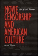 Movie Censorship and American Culture group work