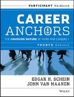 Career Anchors - The Changing Nature of Work and