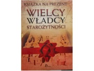 Wielcy władcy starożytności - Agnieszka Bartnik