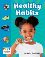 Healthy Habits Gaffney Kelly