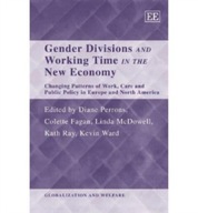 Gender Divisions and Working Time in the New