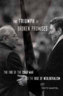 The Triumph of Broken Promises: The End of the