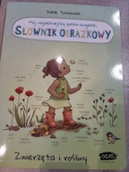 Mój słownik polsko-angielski Zwierzęta i rośliny