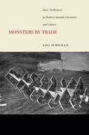 Monsters by Trade: Slave Traffickers in Modern