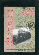 150 lat Drogi Żelaznej Warszawsko-Wiedeńskiej Paszke, Jerczyński, Koziarski