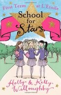 School for Stars: First Term at L Etoile: Book 1