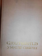 Grunwald 550 lat chwały - Praca zbiorowa