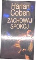 Zachowaj spokój - Harlan Coben