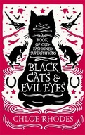 Black Cats and Evil Eyes: A Book of Old-Fashioned