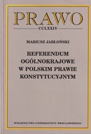 Prawo CCLXXXIV Referendum Ogólnokrajowe w Polskim
