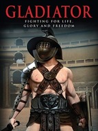 Gladiator: Fighting for Life, Glory and Freedom