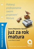 Już za rok matura Pokieruj profesjonalnie swoim