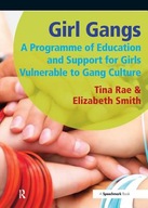 Girl Gangs: A Programme of Education and Support