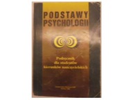 Podstawy psychologii Podręcznik dla studentów kier