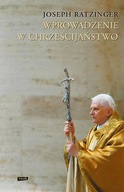 Wprowadzenie w chrześcijaństwo - Ratzinger Joseph