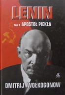 Dmitrij Wołkogonow LENIN APOSTOŁ PIEKŁA 2