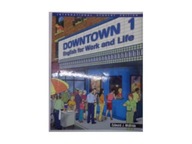 Downtown 1 English for Work and Life - E.J.McBride