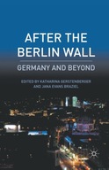 After the Berlin Wall: Germany and Beyond group