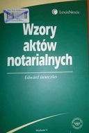 Wzory aktów notarialnych - Janeczko