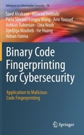 Binary Code Fingerprinting for Cybersecurity: