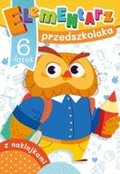 Elementarz Przedszkolaka 6-Latek Zadania Ćwiczenia Naklejki 6+ Skrzat