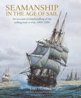 Seamanship in the Age of Sail: An Account of