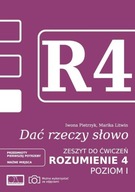 DAĆ RZECZY SŁOWO. ROZUMIENIE 4 - POZIOM 1