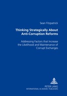 Thinking Strategically About Anti-Corruption