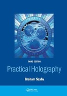 Practical Holography Saxby Graham (University of