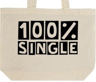100% SINGLE torba zakupy prezent