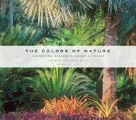 The Colours of Nature: Subtropical Gardens