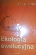 Ekologia ewolucyjna - Eric R. Pianka