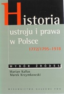 HISTORIA USTROJU I PRAWA W POLSCE 1772/1795 - 1918 - WYBÓR ŹRÓDEŁ Maian kal