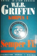 Semper Fi! - W. E. B. Griffin