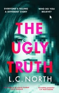The Ugly Truth: An addictive and original