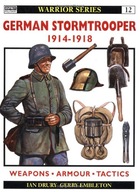 German Stormtrooper 1914-18 Drury Ian