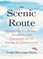 The Scenic Route: Embracing the Detours,