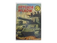 Brygada ''Wilków'' J.Malczewski SERIA ŻÓŁTY TYGRYS 2/74