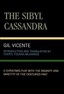 The Sibyl Cassandra: A Christmas Play with the