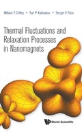 Thermal Fluctuations And Relaxation Processes In