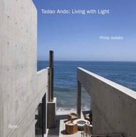 Tadao Ando: Living with Nature Jodidio Philip