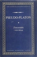 ZIMORODEK I INNE DIALOGI - PSEUDO-PLATON