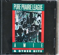 CD PURE PRAIRIE LEAGUE AMIE & OTHER HITS