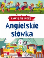 Angielskie słówka Bawię się i uczę Nauka angielskiego dla dzieci zadania