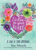 Listen to Your Heart: A Line-a-Day Journal with