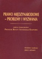 PRAWO MIĘDZYNARODOWE PROBLEMY I WYZWANIA KSIĘGA PAMIĄTKOWA...